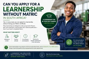 Can You Apply for a Learnership Without Matric in South Africa